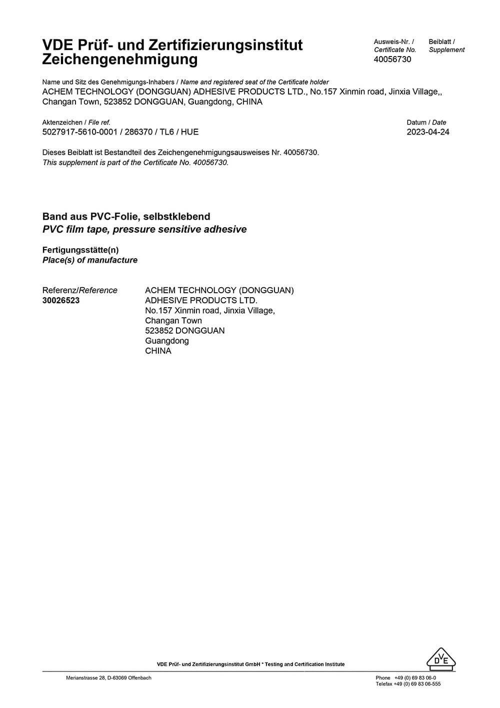 Лента ПВХ компании ACHEM Technology (Dongguan) Adhesive Products Ltd. получила сертификат VDE